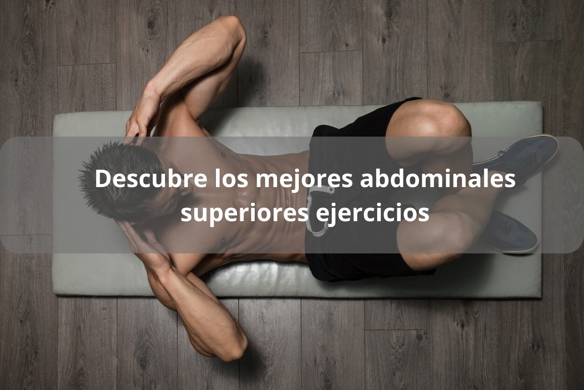 abdominales superiores ejercicios